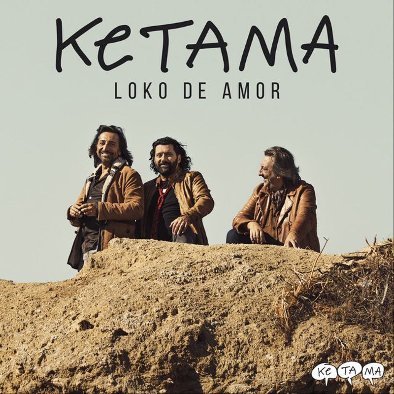 Ketama — Loko De Amor