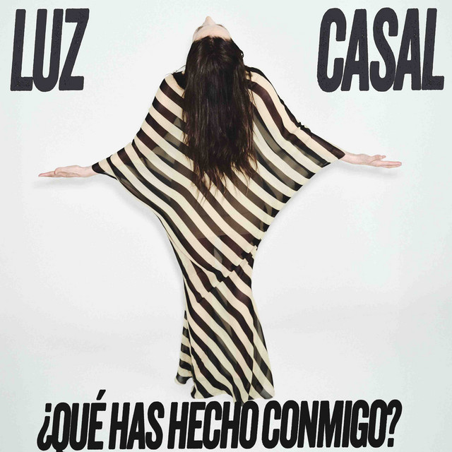 Luz Casal — ¿Qué Has Hecho Conmigo?