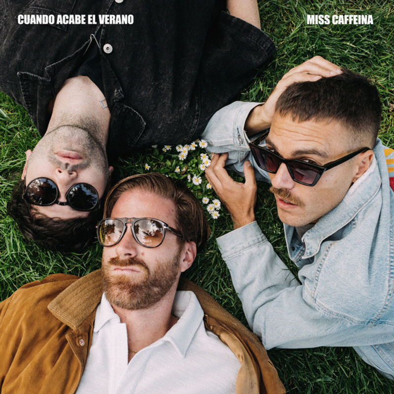 Miss Caffeina — Cuando Acabe El Verano