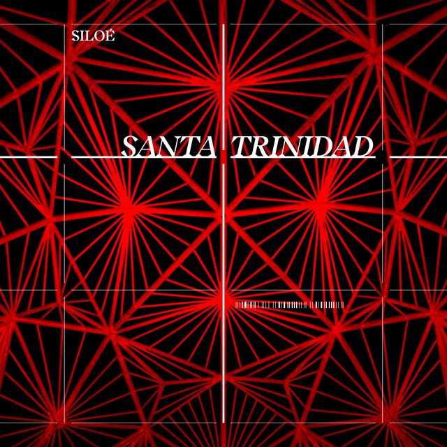 Siloé — Santa Trinidad